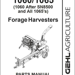GEHL Forage Harvesters 1060 1065 Parts Manual 907521A