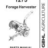 GEHL Forage Harvesters 1275 Parts Manual 908010A
