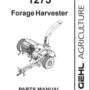 GEHL Forage Harvesters 1275 Parts Manual 908010A