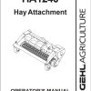 GEHL Hay Attachment HA1240 Operators Manual 908141A