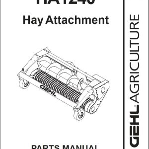 GEHL Hay Attachment HA1240 Parts Manual 908142A