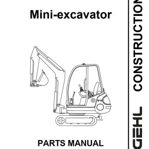 GEHL Mini excavator 142 152 Parts Manual 908538A