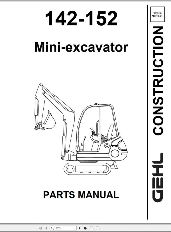 GEHL Mini excavator 142 152 Parts Manual 908538A