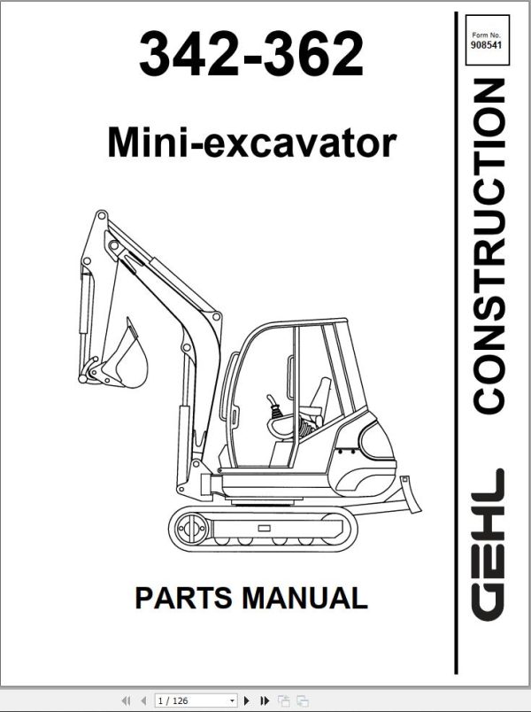 GEHL Mini excavator 342 362 Parts Manual 908541A