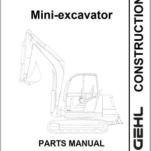 GEHL Mini excavator 602 Parts Manual