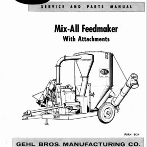 GEHL Mix All Feedmaker 50MX Service and Parts Manual 903505A
