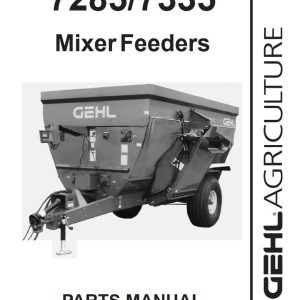 GEHL Mixer Feeders 7285 7335 Parts Manual 907101A