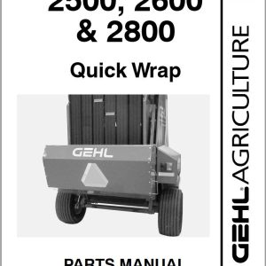 GEHL Quick Wrap 2500 2600 2800 Parts Manual 909799B