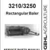 GEHL Rectangular Baler 3210 3250 Service Parts Manual 904781A