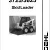 GEHL Skid Loader 3725 3825 Operators Manual 906376C