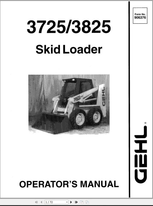 GEHL Skid Loader 3725 3825 Operators Manual 906376C