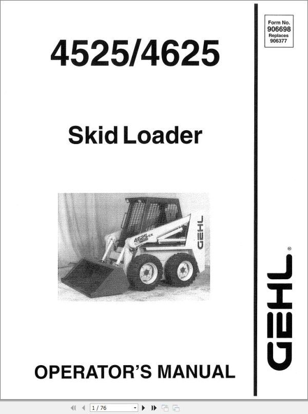 GEHL Skid Loader 4525 4625 Operators Manual 906698A