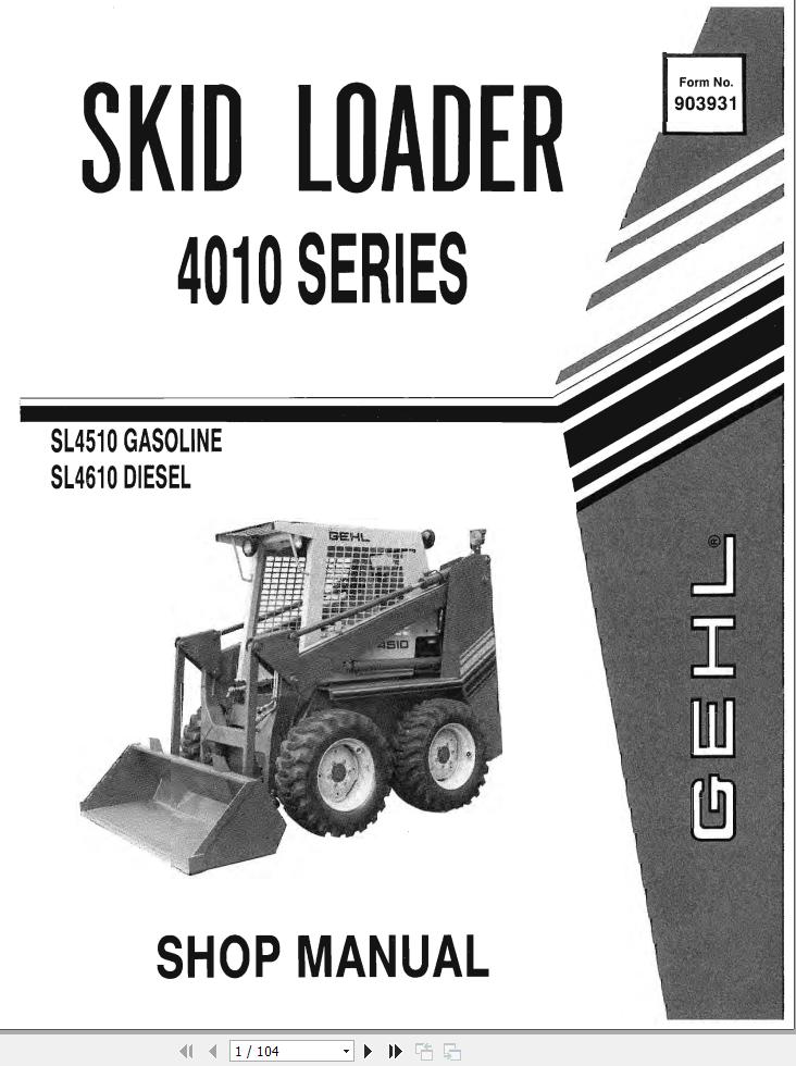 GEHL Skid Loader 4610 Series Shop Manual 903931