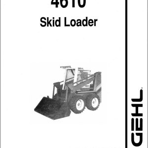 GEHL Skid Loader 4610 Service Parts Manual 906014A