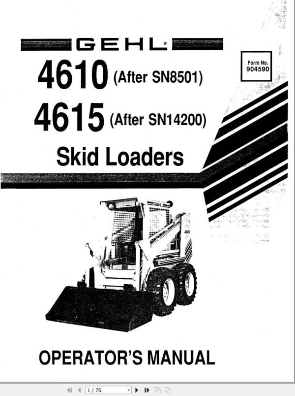 GEHL Skid Loader 4615 4610 Operators Manual 904590A