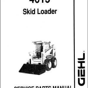 GEHL Skid Loader 4615 Service Parts Manual 904592A