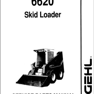 GEHL Skid Loader 6620 Service Parts Manual 904513A