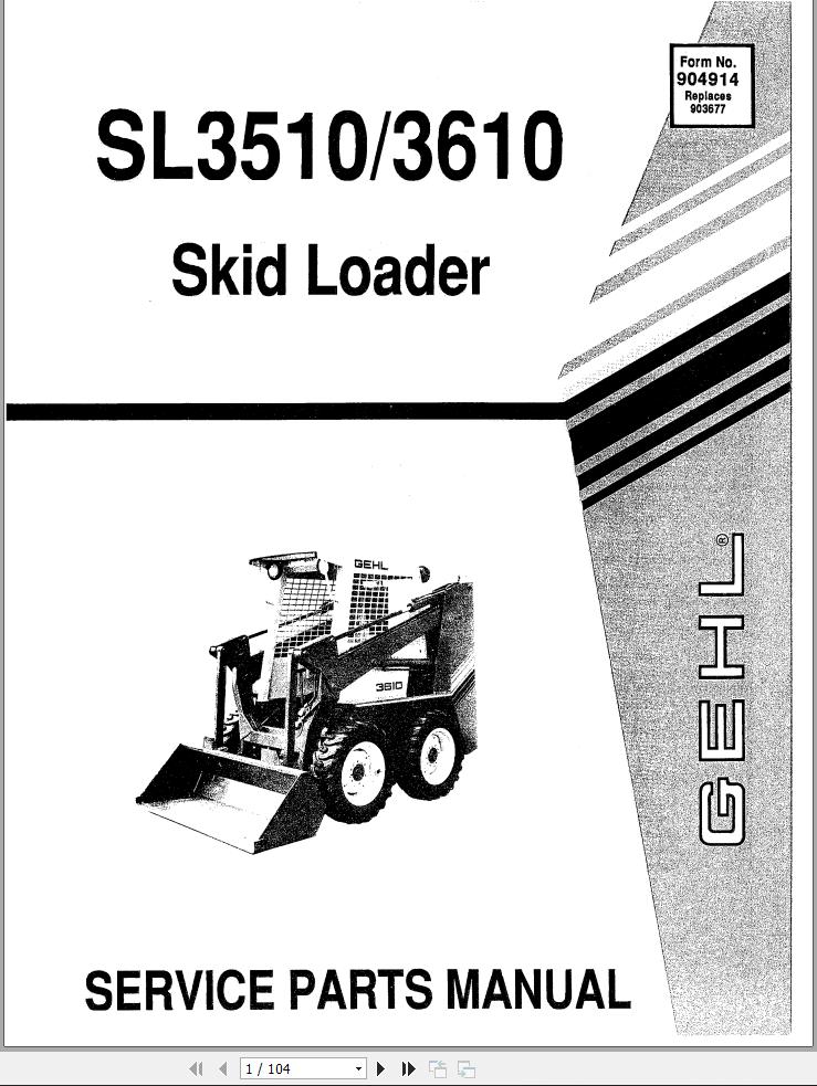 GEHL Skid Loader SL3510 SL3610 Service Parts Manual 904914A