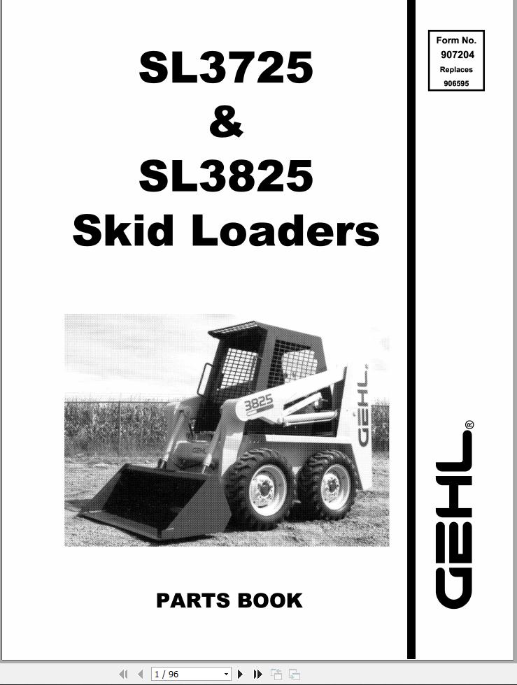 GEHL Skid Loader SL3725 SL3825 Parts Manual 907204E