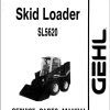 GEHL Skid Loader SL5620 Service Parts Manual 904265A