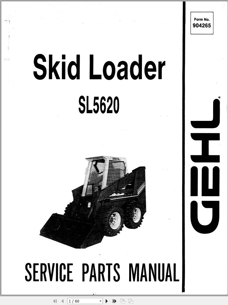GEHL Skid Loader SL5620 Service Parts Manual 904265A