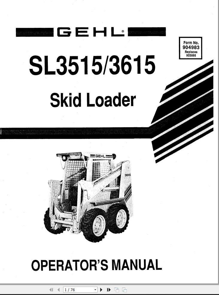 GEHL Skid Loaders SL3515 SL3615 Operators Manual 904983A