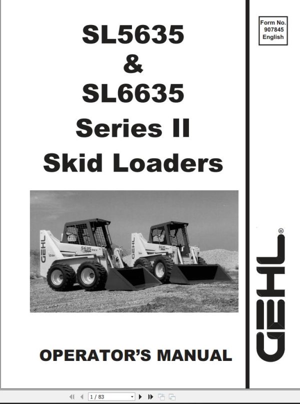 GEHL Skid Loaders SL5635 SL6635 Series III Operators Manual 907845B