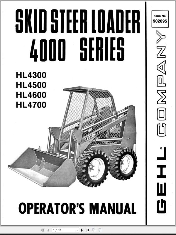 GEHL Skid Steer Loader HL4300 HL4500 HL4600 HL4700 Operators Manual 902095A