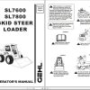 GEHL Skid Steer Loader SL7600 SL7800 Operators Manual 908274B