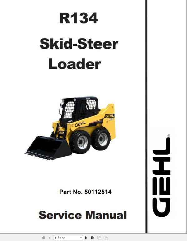 GEHL Skid Steer Loaders R134 Service Manual 50112514