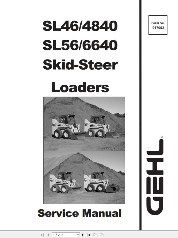 GEHL Skid Steer Loaders SL4640 SL4840 SL5640 SL6640 Service Manual 917002