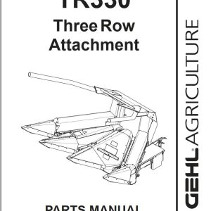 GEHL Three Row Attachment TR330 Parts Manual 908013A