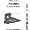 GEHL Three Row Attachment TR338 Parts Manual 908012A