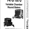 GEHL Variable Chamber Round Balers 1470 1870 Operators Manual 904578A