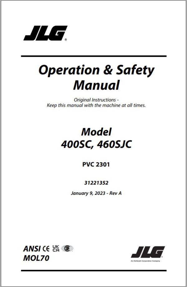 JLG Boom Lifts 400SC 460SJC Operation Safety Manual 31221352 2023 PVC 2301
