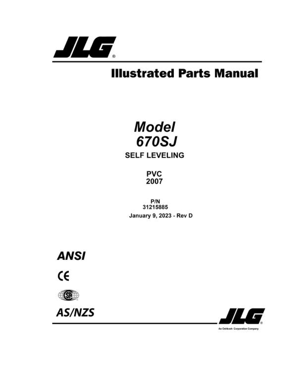 JLG Boom Lifts 670SJ Parts Manual 31215885 2023 PVC 2007