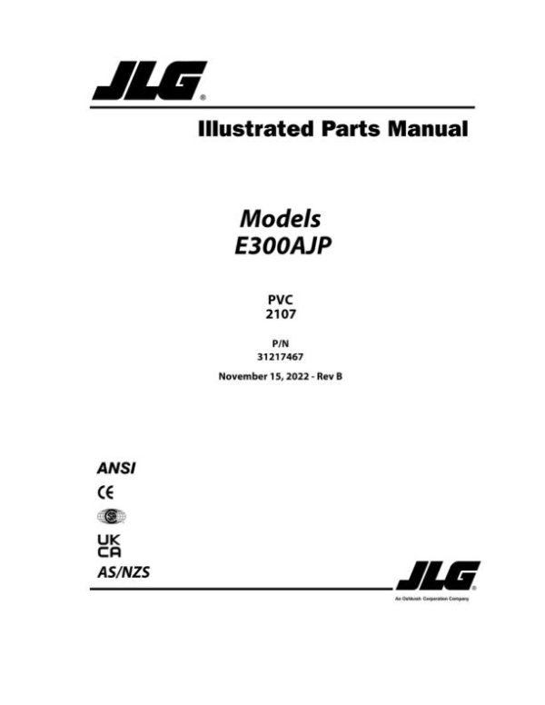 JLG Boom Lifts E300AJ E300AJP Parts Manual 31217467 2022 PVC 2107