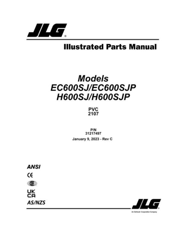 JLG Boom Lifts EC600SJ EC600SJP H600SJ H600SJP Parts Manual 31217497 2023 PVC 2107