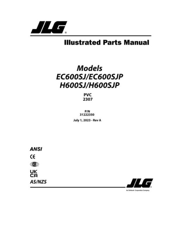 JLG Boom Lifts EC600SJ EC600SJP H600SJ H600SJP Parts Manual 31222350 2023 PVC 2307