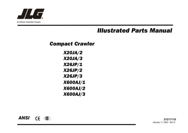 JLG Compact Crawler Booms X20JP X26JP X600AJ Parts Manual 31217110 2023