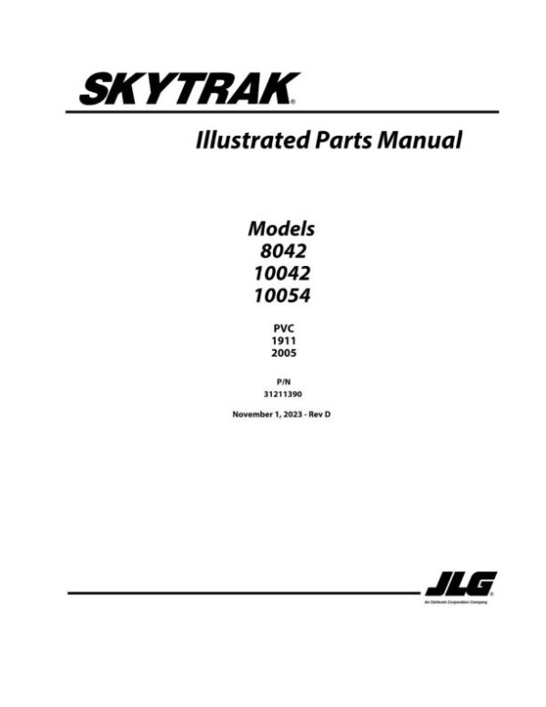 JLG SKYTRAK Telehandlers 10042 10054 8042 Parts Manual 31211390 2023 PVC 1911 2005
