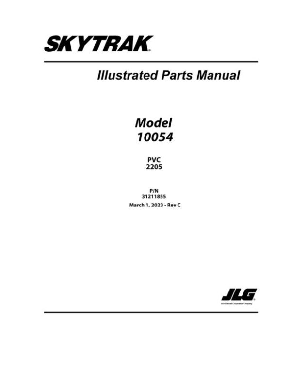JLG SKYTRAK Telehandlers 10054 Parts Manual 31211855 2023 PVC 2205