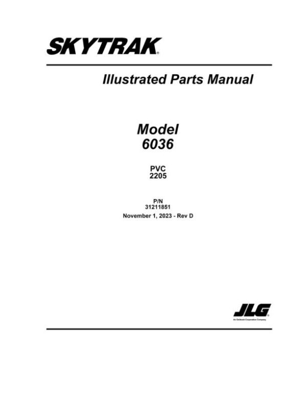 JLG SKYTRAK Telehandlers 6036 Parts Manual 31211851 2023 PVC 2205