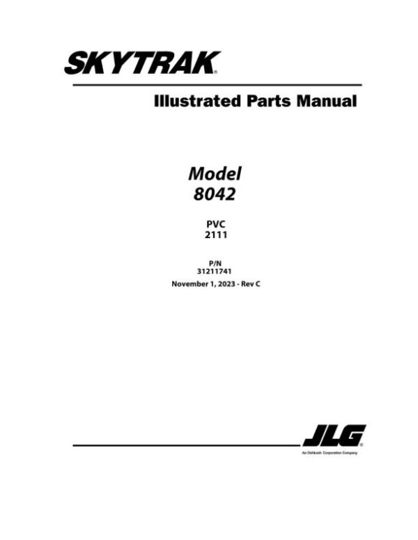 JLG SKYTRAK Telehandlers 8042 Parts Manual 31211741 2023 PVC 2111