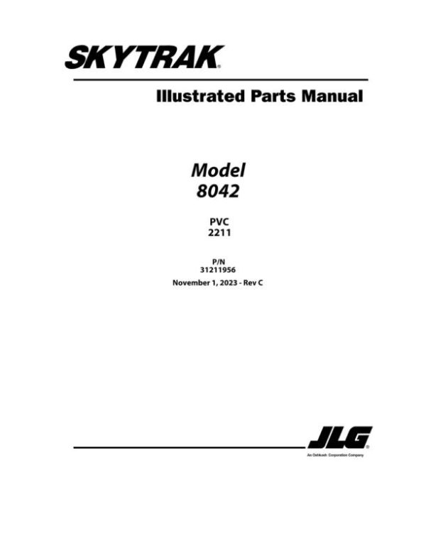 JLG SKYTRAK Telehandlers 8042 Parts Manual 31211956 2023 PVC 2211