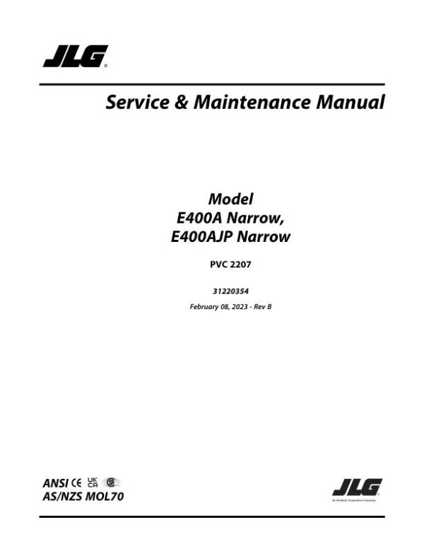 JLG Boom Lifts E400AJPnarrow E400Anarrow Service Maintenance Manual 31220354 2022 PVC 2207