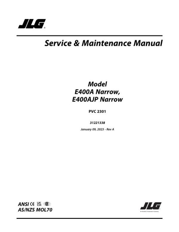 JLG Boom Lifts E400AJPnarrow E400Anarrow Service Maintenance Manual 31221338 2023 PVC 2301