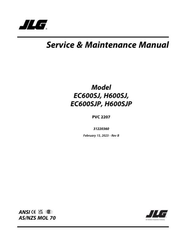 JLG Boom Lifts EC600SJ EC600SJP H600SJ H600SJP Service Maintenance Manual 31220360 2022 PVC 2207