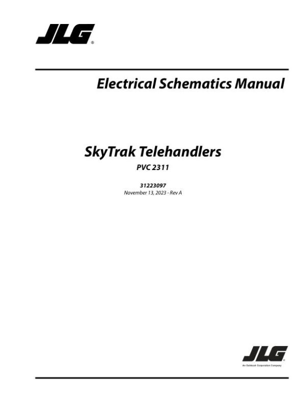 JLG SKYTRAK Telehandlers 10042 10054 12054 6034 6042 8042 Electrical Schematic 31223097 2023 PVC 2311 1