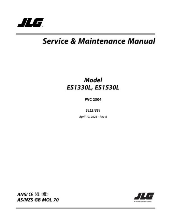 JLG Scissor Lifts ES1330L ES1530L Service Maintenance Manual 31221554 2023 PVC 2304